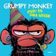 grumpymonkeyfiesta Grumpy Monkey ¡Esto es una Fiesta! de Suzanne Lang