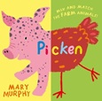 picken Picken: Mix and Match the Farm Animals by Mary Murphy