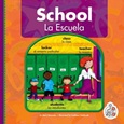 schoollaescuela School = La Escuela by Mary Berendes