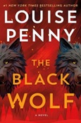 theblackwolf The Black Wolf by Louise Penny