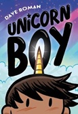 unicornboy Unicorn Boy, Vol. 1 by Dave Roman