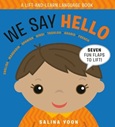 wesayhello We Say Hello by Salina Yoon