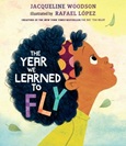 yearlearnedtofly The Year We Learned to Fly by Jacqueline Woodson