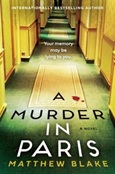 amurderinparis A Murder in Paris by Matthew Blake