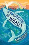 apossibilityofwhales A Possibility of Whales by Karen Rivers