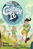 crushingit Crushing It by Erin Becker
