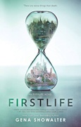 firstlife Firstlife by Gena Showalter