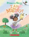 iammighty I Am Mighty! By Kelly Greenawalt