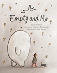 khali Khali = Empty and Me: A Tale of Friendship and loss by Azam Mahdavi