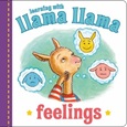 llamallamafeelings Llama Llama Feelings illustrated by J.T. Morrow
