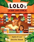 Lolo’s Sari-Sari Store by Sophia N. Lee