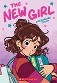 thenewgirl The New Girl by Casandra Calin