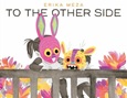 totheotherside To the Other Side by Erika Meza