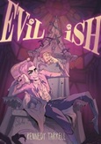 evilish Evil-ish by Kennedy Tarrell