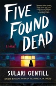 fivefounddead Five Found Dead by Sulari Gentill