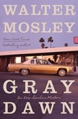 graydawn Gray Dawn by Walter Mosley
