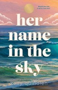 hernameinsky Her Name in the Sky by Kelly Quindlen