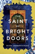 saintbrightdoors The Saint of Bright Doors by Vajra Chandrasekera