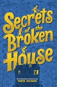 secretsofbrokenhouse Secrets of the Broken House by Taryn Souders