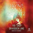 The Shop on Hidden Lane by Jayne Ann Krentz