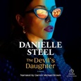 The Devil’s Daughter by Danielle Steel