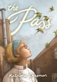 The Pass by Katriona Chapman