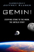 gemini Gemini: Stepping Stone to the Moon, the Untold Story by Jeffrey Kluger