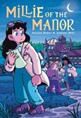 Millie of the Manor by Karina Evans