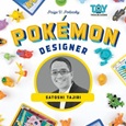 pokemondesigner Pokémon Designer: Satoshi Tajiri by Paige V. Polinsky