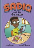 sadiqgamers Sadiq and the Gamers by Siman Nuurali