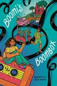boomsboombox Boomi’s Boombox by Shanthi Sekaran