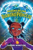 destinyofthediamond Destiny of the Diamond Princess by Sherri Winston