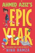 epicyear Ahmed Aziz’s Epic Year by Nina Hamza