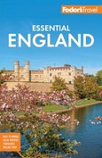 fodorsessentialengland Fodor’s Essential England by Robert Andrews, Sally Coffey, Sophie Ibbotson