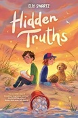 hiddentruths Hidden Truths by Elly Swartz
