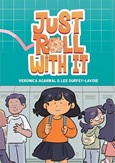 justrollwithit Just Roll with It by Veronica Agarwal