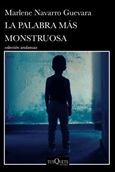 lapalabra La Palabra más Monstruosa / Marlene Navarro-Guevara