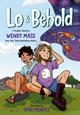 loandbehold Lo and Behold by Wendy Mass
