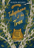 telephoneofthetree Telephone of the Tree by Alison McGhee