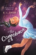 thecomeback The Comeback by E.L. Shen