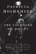 thetalentedmrripley The Talented Mr. Ripley by Patricia Highsmith
