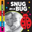 snugasabughighcontrast Snug as a Bug: A High-Contrast Baby Book by Stephanie Meyers
