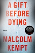 agiftbeforedying A Gift Before Dying by Malcolm Kempt