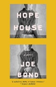 hopehouse Hope House by Joe Bond