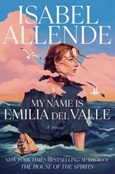 mynameisemilia My Name is Emilia del Valle by Isabel Allende