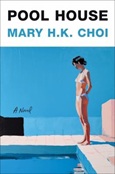 poolhouse Pool House by Mary H.K. Choi