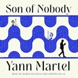 sonofnobody Son of Nobody by Yann Martel