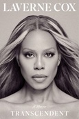 transcendent Transcendent by Laverne Cox