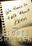 weneedtotalkaboutkevin We Need to Talk About Kevin by Lionel Shriver