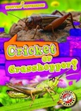 Cricket or Grasshopper? by Mari Schuh